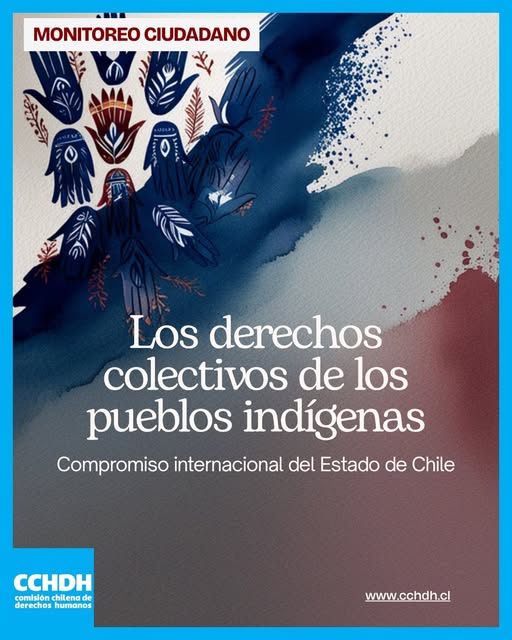 Derechos Colectivos Indígenas y el Derecho Internacional
